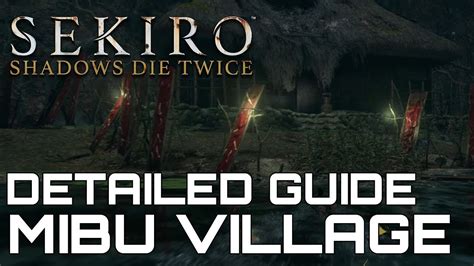 mibu village|mibu village walkthrough.
